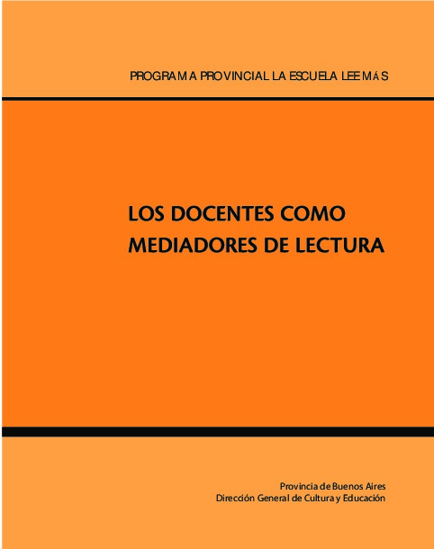 Holvartz,M. Los docentes como mediadores de lectura.pdf